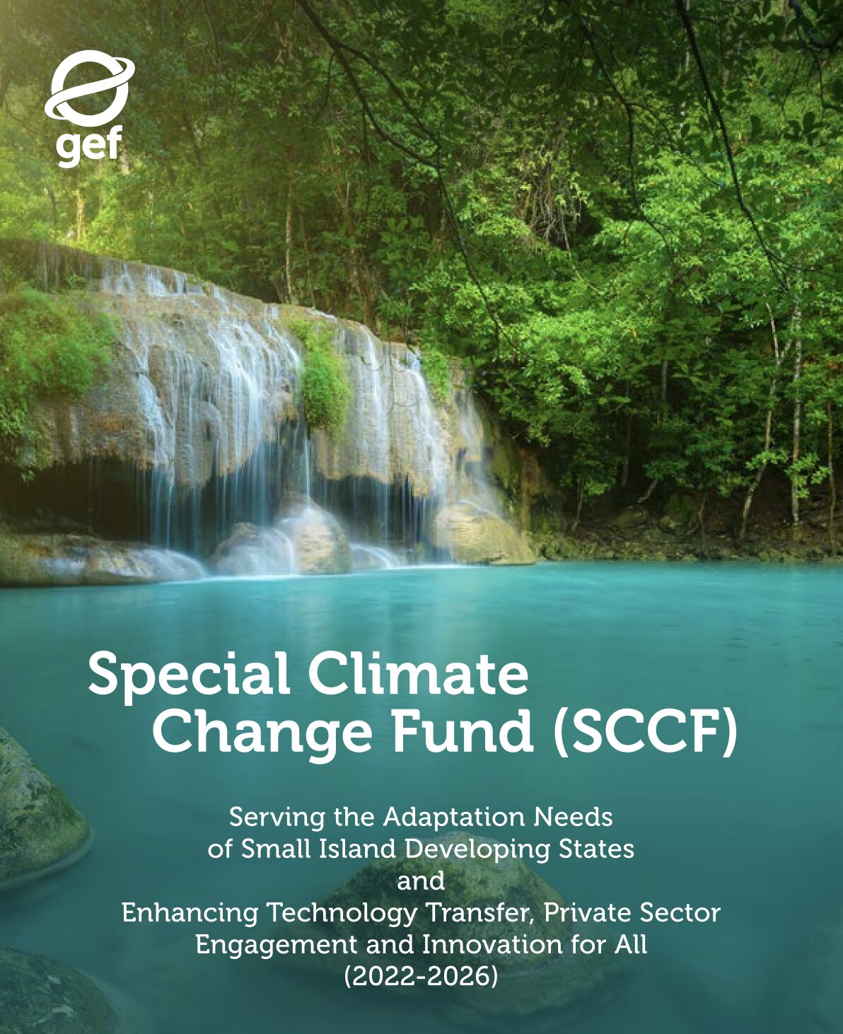 Special Climate Change Fund (SCCF) [GEF, 2024]